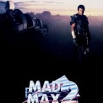 Mad Max 2: The Road Warrior (1981)