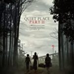 A Quiet Place Part II (2021)