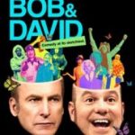 W/ Bob and David (2015- )