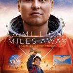 A Million Miles Away (2023)
